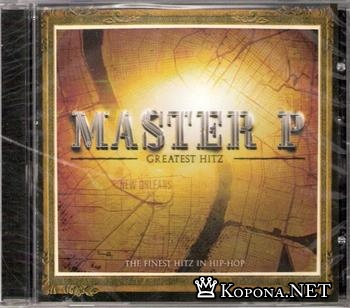 Master P - Greatest Hitz 2007