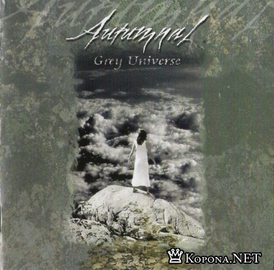 Autumnal - Grey Universe (2006)