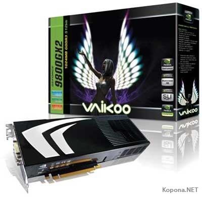 GeForce 9800 GX2   Galaxy, Jetway  VVIKOO
