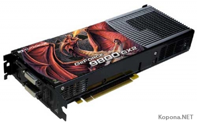 GeForce 9800 GX2  ASUS, Colorful  ECS