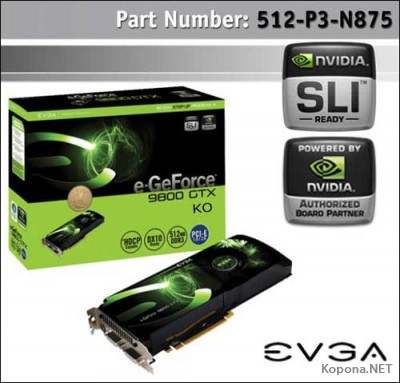     GeForce 9800 GTX  EVGA