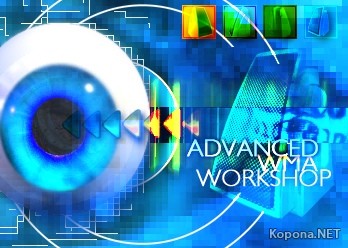 Advanced WMA Workshop v2.3.2