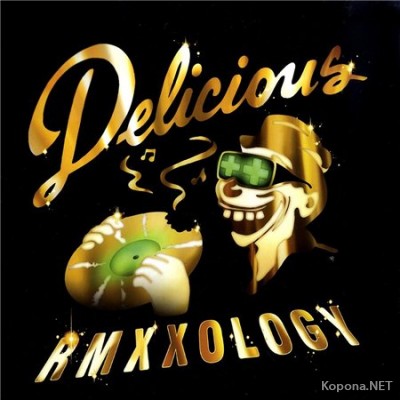 Delicious Vinyl All-Stars - Rmxxology (Deluxe Edition) (2CD) (2008)