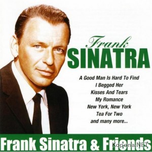 Frank Sinatra - Frank Sinatra and Friends (2008)