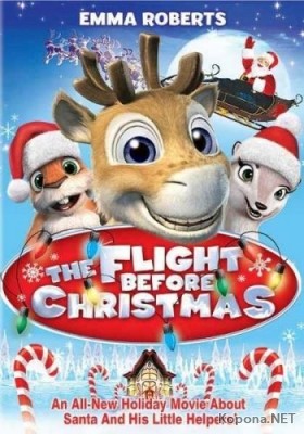    / The Flight Before Christmas (2008/700Mb) DVDRip