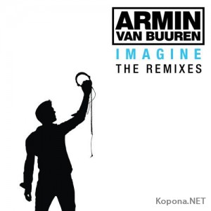Armin Van Buuren - Imagine (The Remixes) - 2CD (2009)