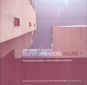 VA - Jeff Bennett Presents Deeper Dimensions Vol 1 (2009)