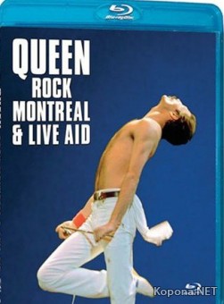 Queen / Queen Rock Montreal / Live Aid 1981 (2007) BDRip