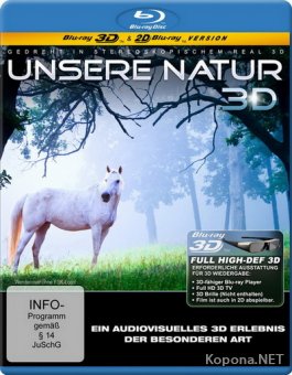 Наша природа 3D/2D / Unsere Natur 3D/2D (2011) Blu-ray + Remux