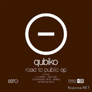 Qubiko  Road To Public EP (2012)