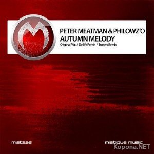 Peter Meatman & Philowz'O - Autumn Melody (2012)
