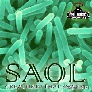 Saol - Creatures that Swarm (2012)