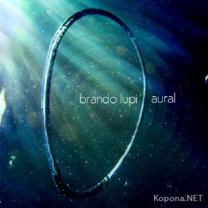 Brando Lupi - Aural (2011)