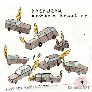 Drehwerk  Broken Hearts EP (2012)