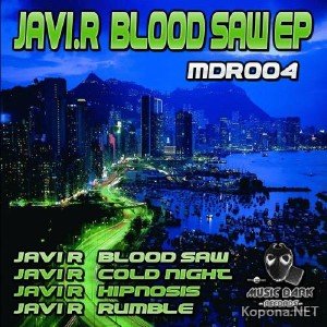 Javi R - Blood Saw (2012)