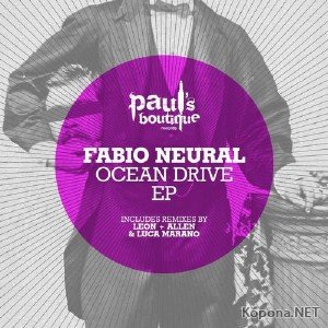 Fabio Neural - Ocean Drive EP (2012)