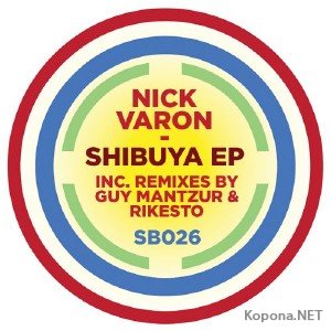 Nick Varon - Shibuya EP (2012)