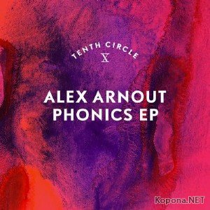 Alex Arnout - Phonics EP (2012)