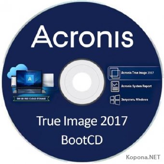 Acronis True Image 2017 New Generation Build 6206 BootCD
