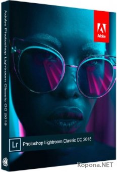 Adobe Photoshop Lightroom Classic CC 7.4.0 RePack by KpoJIuK