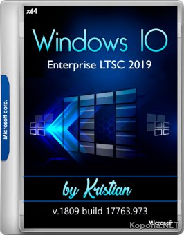 Windows 10 Enterprise LTSC 2019 v1809 build 17763.973 by Kristian (x64/RUS)